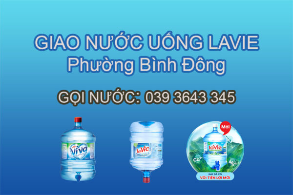 Đại lý giao nước lavie phường bình đông quận 8 cũ